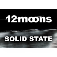 12 Moons - Solid State (Continous Mix 2022)