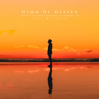 Phil Wickham - Hymn Of Heaven (Acoustic Sessions)