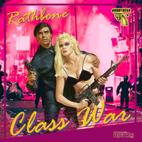 Rathbone - Class War (Explicit)