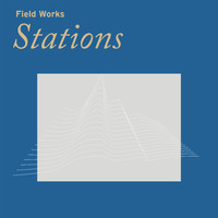 Field Works - Station 5