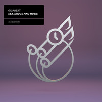 Giga Beat - Sex, Drugs and Music