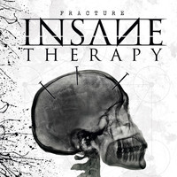 Insane Therapy - Fracture (Explicit)