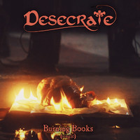 Desecrate - Burning Books
