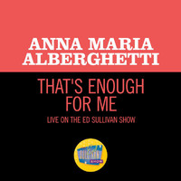 Anna Maria Alberghetti - That's Enough For Me (Live On The Ed Sullivan Show, July 8, 1951)