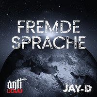 Jay-D - FREMDE SPRACHE