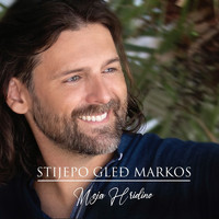 Stijepo Gleđ Markos - Moja Hridino