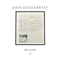 Milano - Abschiedsbrief