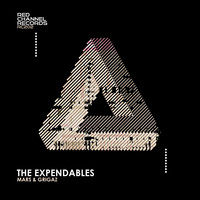 Mars & Grigaz - The Expendables