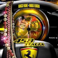 Gucci Mane & Waka Flocka Flame - 458 Italia (Explicit)