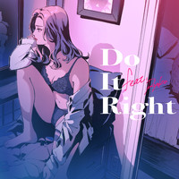 いちろー - Do It Right feat.Ryoko