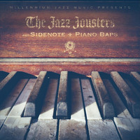 The Jazz Jousters - Sidenote: Piano Baps
