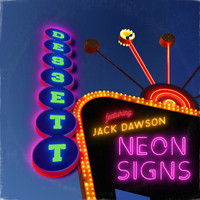 Des3Ett - Neon Signs