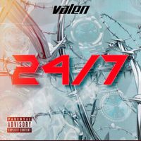 Valen - 24/7 (Explicit)