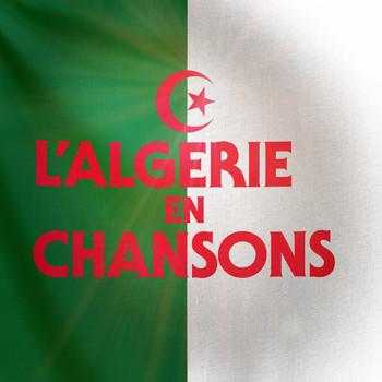 Various Artists - Algérie en chansons