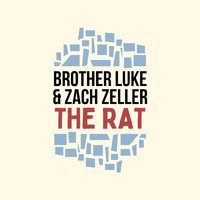 Zach Zeller & Brother Luke - The Rat