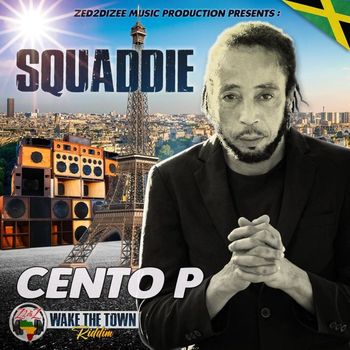 Cento p - Squaddie (Single)