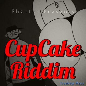 Various Artists - Cupcake Riddim