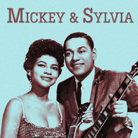 Mickey & Sylvia - Presenting Mickey & Sylvia