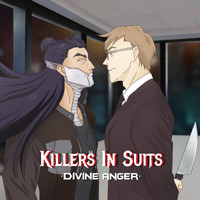 Divine Anger - Killers in Suits