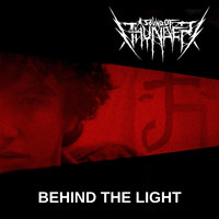 A Sound of Thunder - Behind the Light