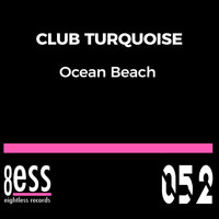Club Turquoise - Ocean Beach