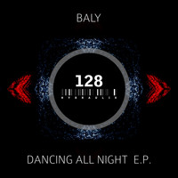 Baly - Dancin All Night E.P.