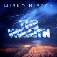 Mirko Hirsch - The Wraith