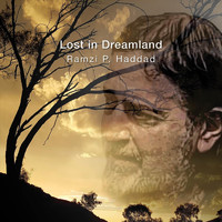 Ramzi P. Haddad - Lost in Dreamland