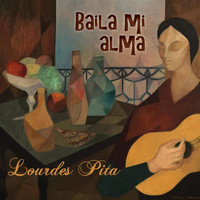 Lourdes Pita - Baila Mi Alma