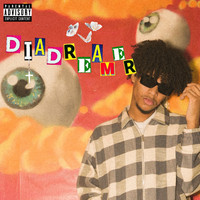 Chicocurlyhead - DIADREAMER (Explicit)