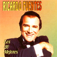 Ricardo Fuentes - Los 20 Mejores