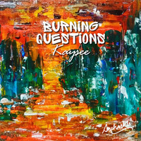 Kaysee - Burning Questions