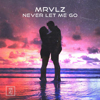 MRVLZ - Never Let Me Go