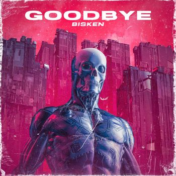 Bisken - Goodbye