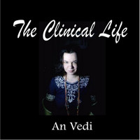 An Vedi - The Clinical Life