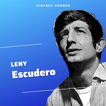Leny Escudero - Leny Escudero - Vintage Sounds
