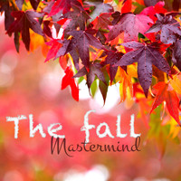 Mastermind - The Fall