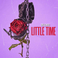 Delgado - Little Time