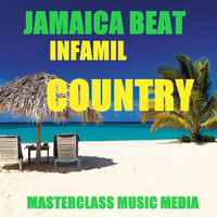 Infamil - Jamaica Beat Country