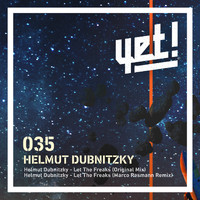 Helmut Dubnitzky - Let the Freaks