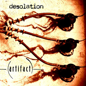 Artifact - Desolation (Explicit)