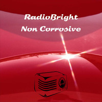 Radiobright - Non Corrosive