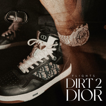 Flights - Dirt 2 Dior