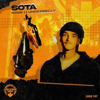 Sota - Rage / Underbelly