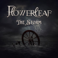 Flowerleaf - The Storm