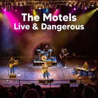 The Motels - Live And Dangerous (Live (Remastered))