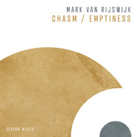 Mark van Rijswijk - Chasm / Emptiness