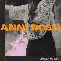 Anni Rossi - Wild West