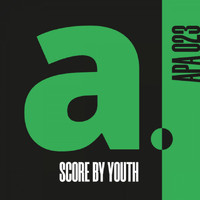 Youth - SCORE by YOUTH