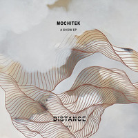 Mochitek - A Show EP